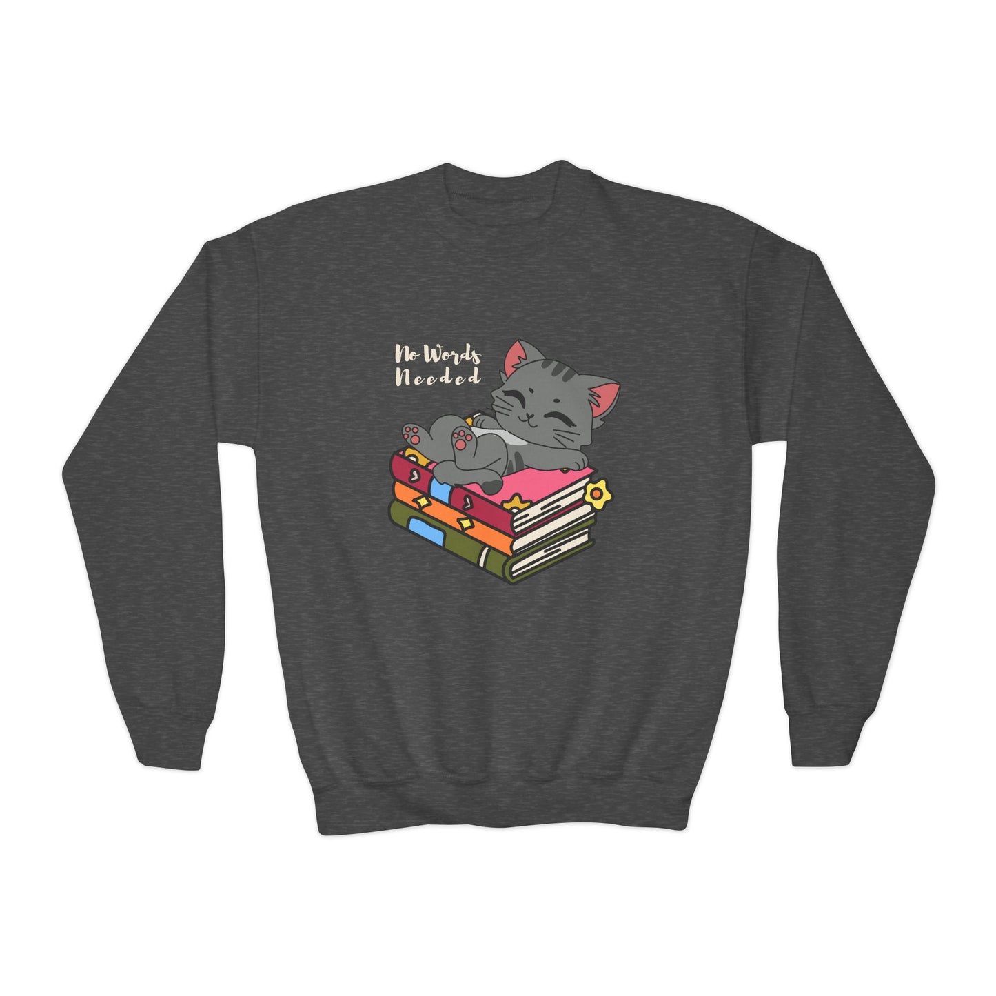 Dark gray sweatshirt with a cat lounging on a stack of books and 'No Words Needed' text