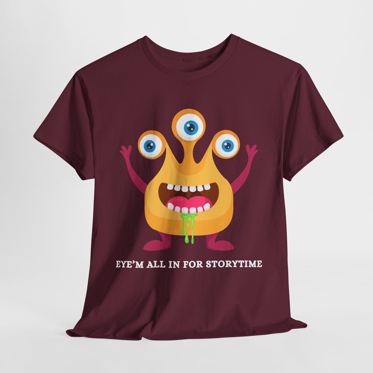 Teen/Adult Unisex Eye’m All In for Storytime – Funny Monster Book Tee