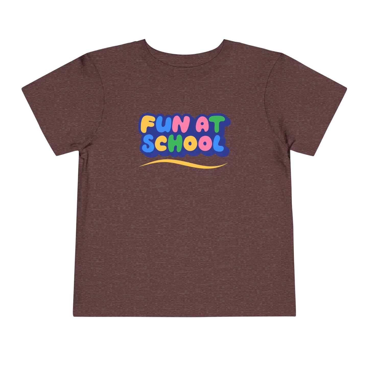 Toddler Fun at School Tee โ Bright & Happy Shirt for Little Learners