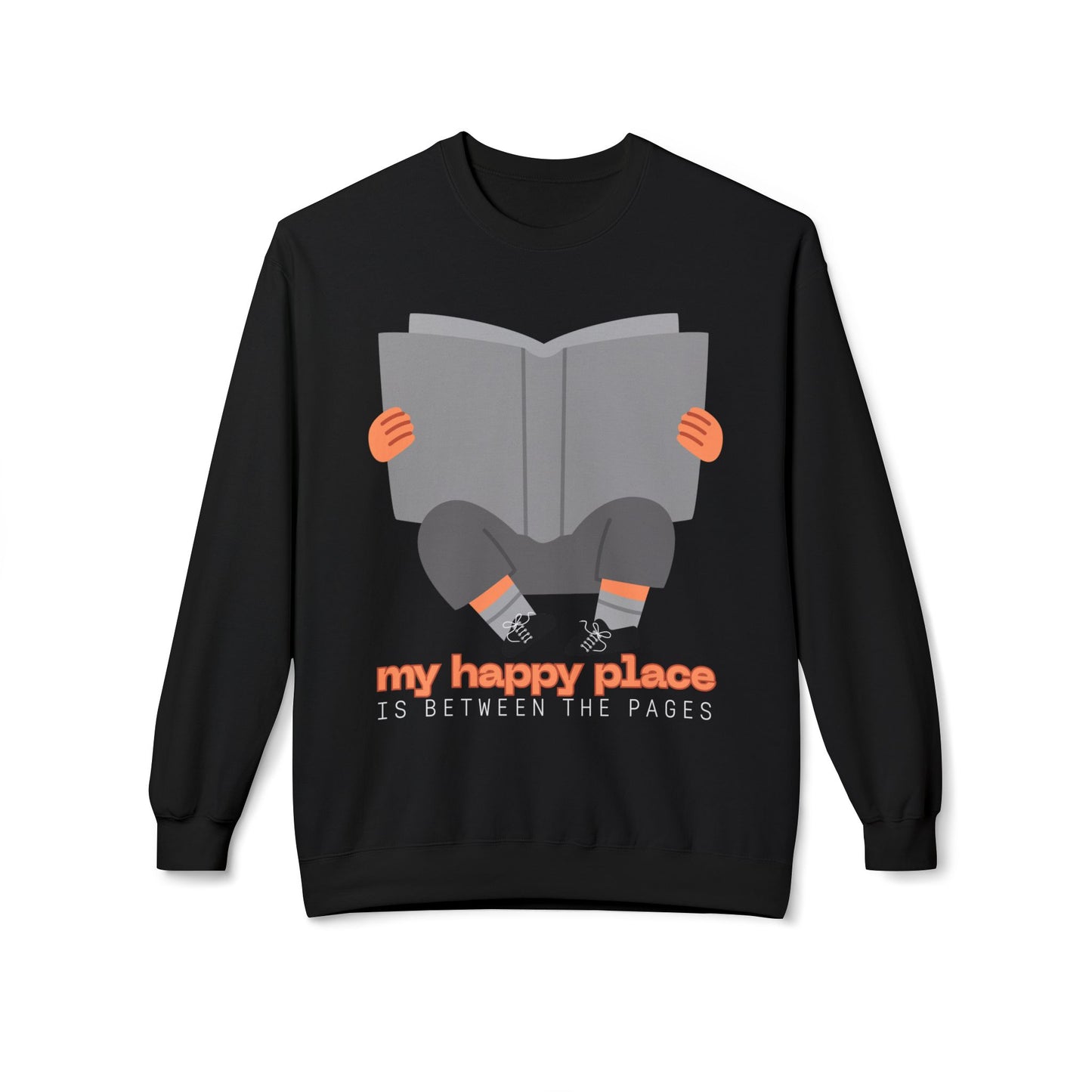 Teen/Adult Unisex My Happy Place Is Between the Pages Sweatshirt – Cozy Book Lover Reading Apparel