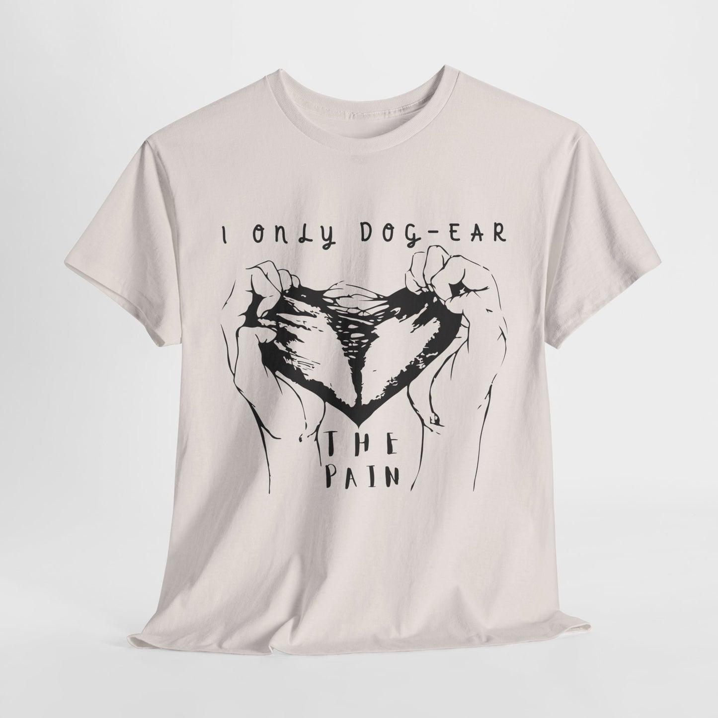 Teen/Adult Unisex Tee β I Only Dog-Ear the Pain