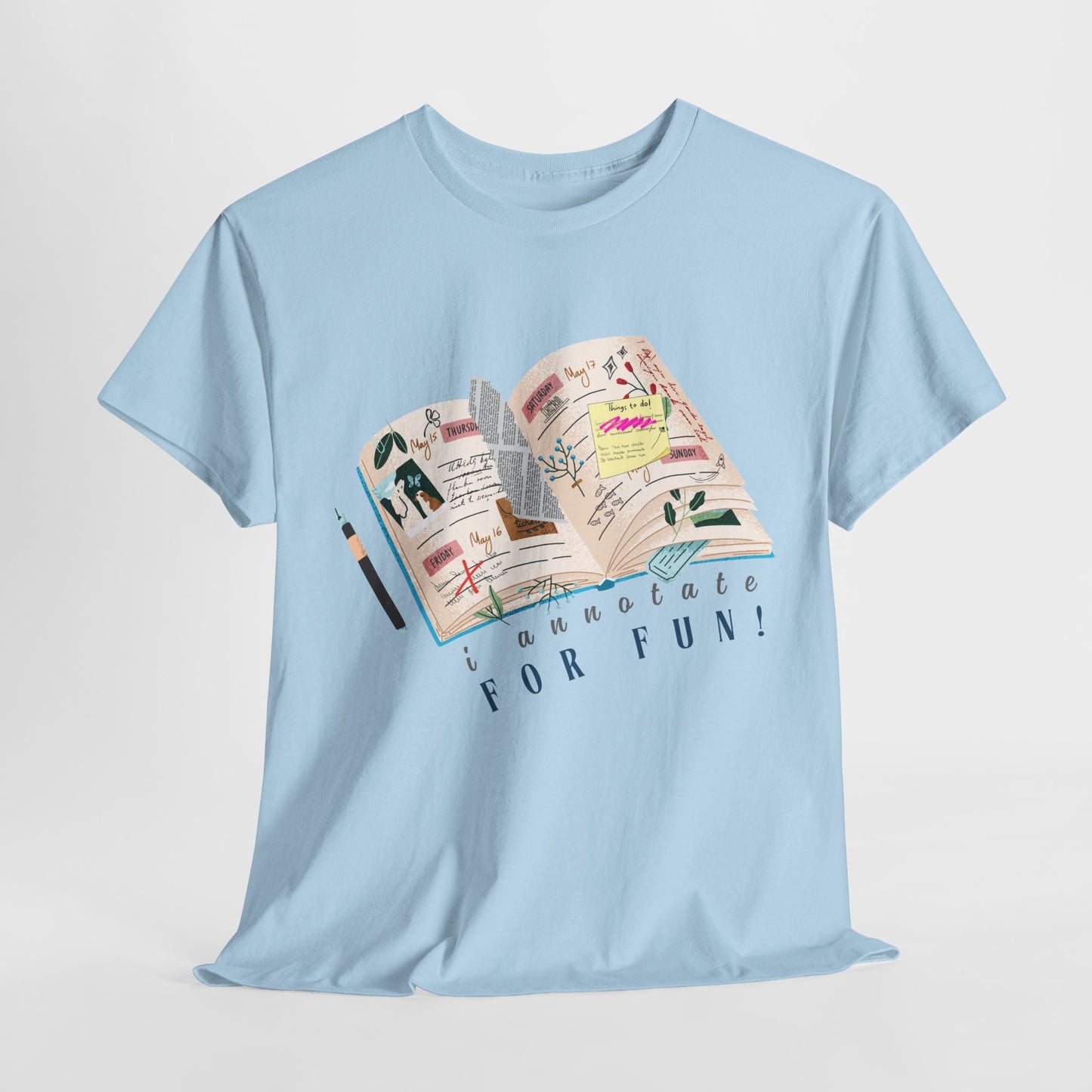 Teen/Adult Unisex Tee β I Annotate for Fun
