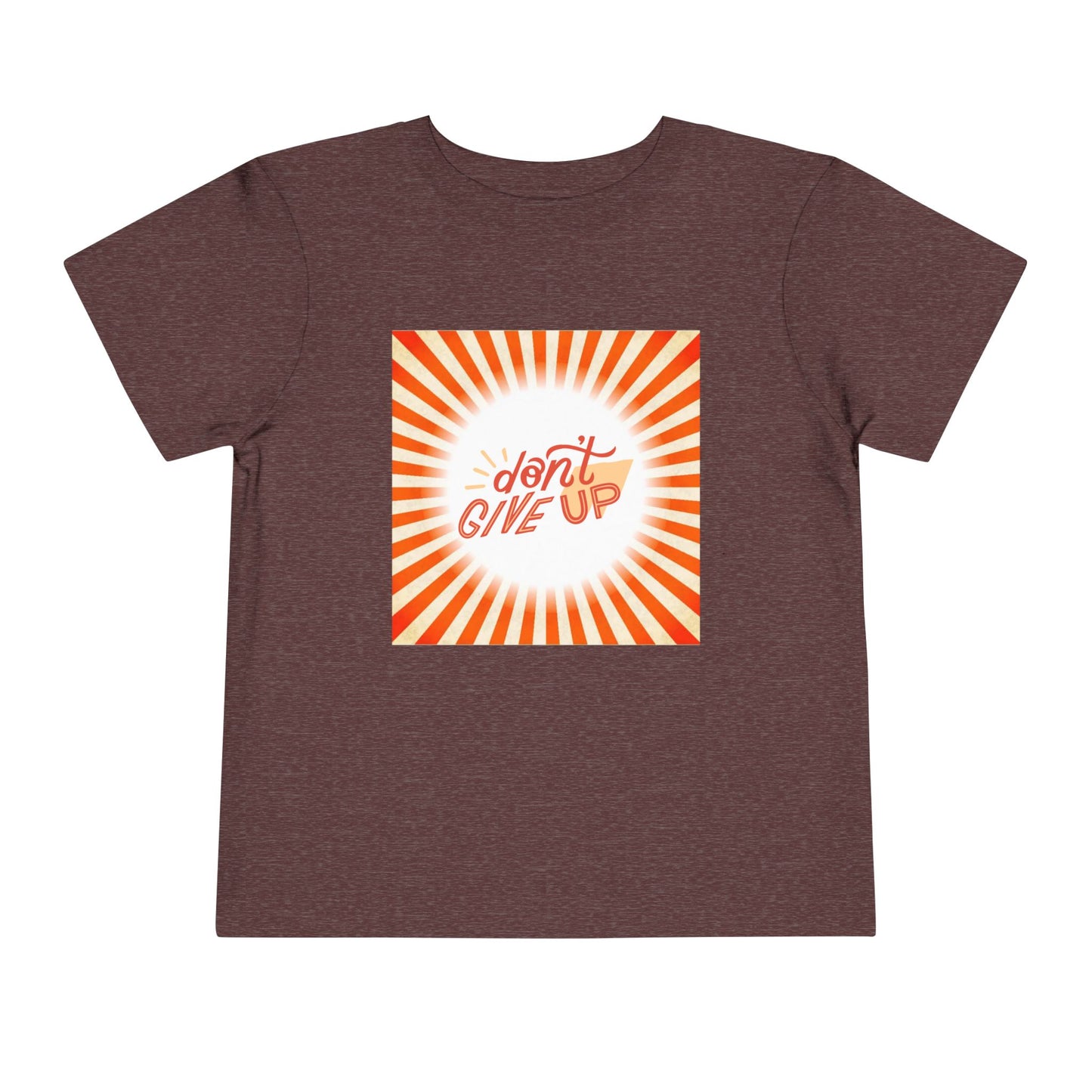 Toddler Don’t Give Up Tee – Bright & Uplifting Sunshine Design Toddler T-Shirt