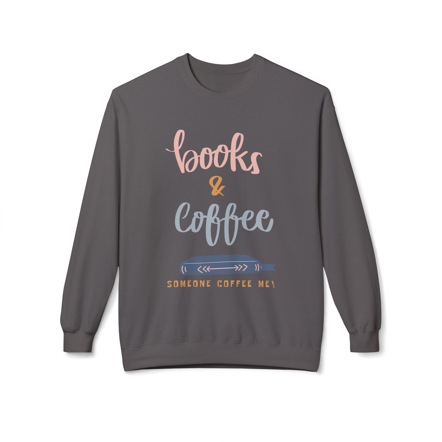 Teen/Adult Unisex Books & Coffee Sweatshirt – Funny Reader Gift for Caffeine-Loving Bookworms