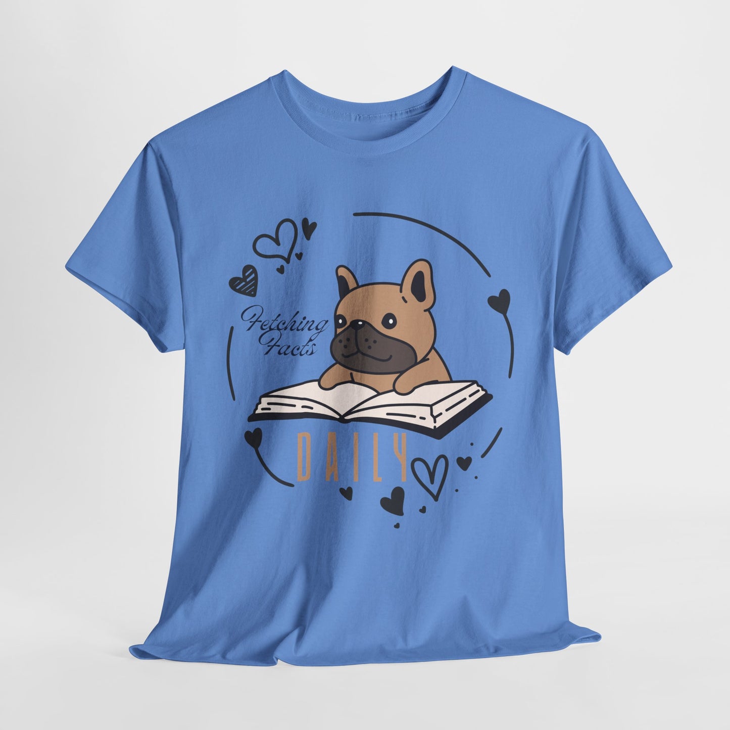 Teen/Adult Unisex “Fetching Facts Daily” Frenchie Book Tee