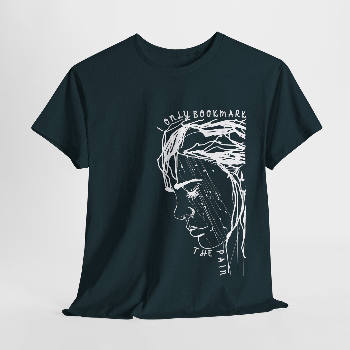Teen/Adult Unisex Tee – I Only Bookmark the Pain (Crying Girl Edition)