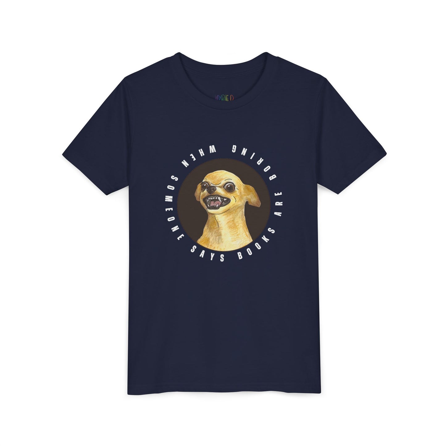 Youth When Someone Says Books Are Boring T-Shirt β Fierce Reader Energy