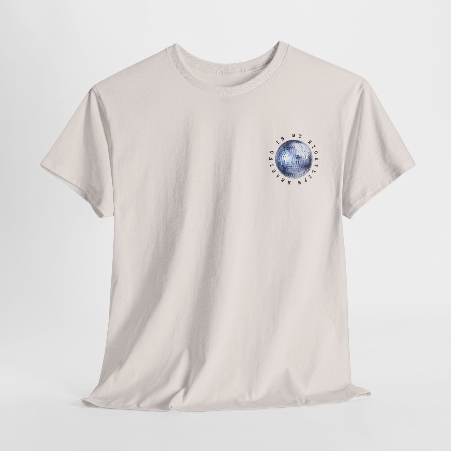 Teen/Adult Unisex Reading Is My Nightlife Tee