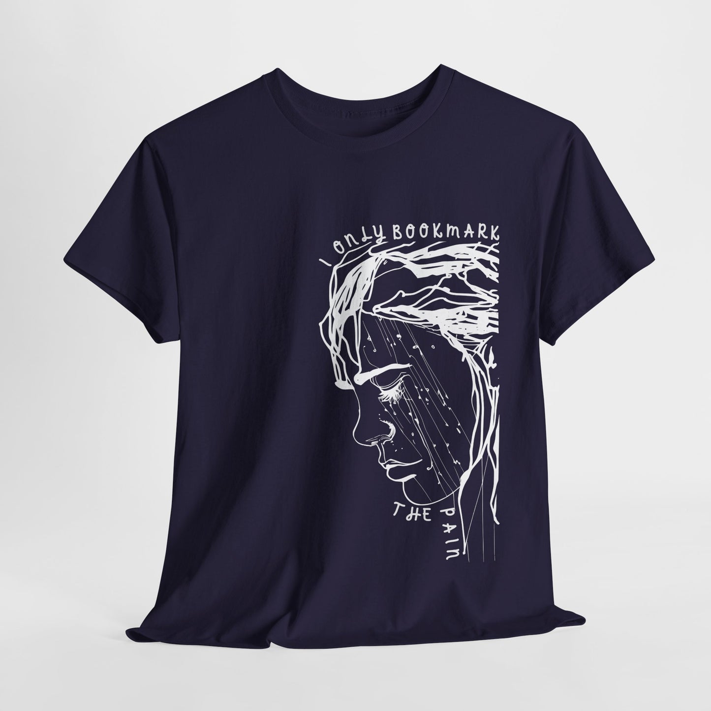 Teen/Adult Unisex Tee – I Only Bookmark the Pain (Crying Girl Edition)
