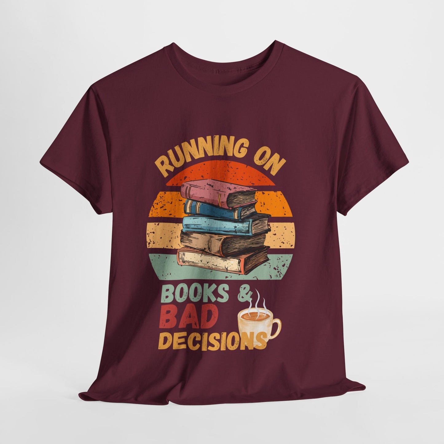 Teen/Adult Unisex Running on Books & Bad Decisions Tee – Funny Retro Reader Shirt for Book Addicts