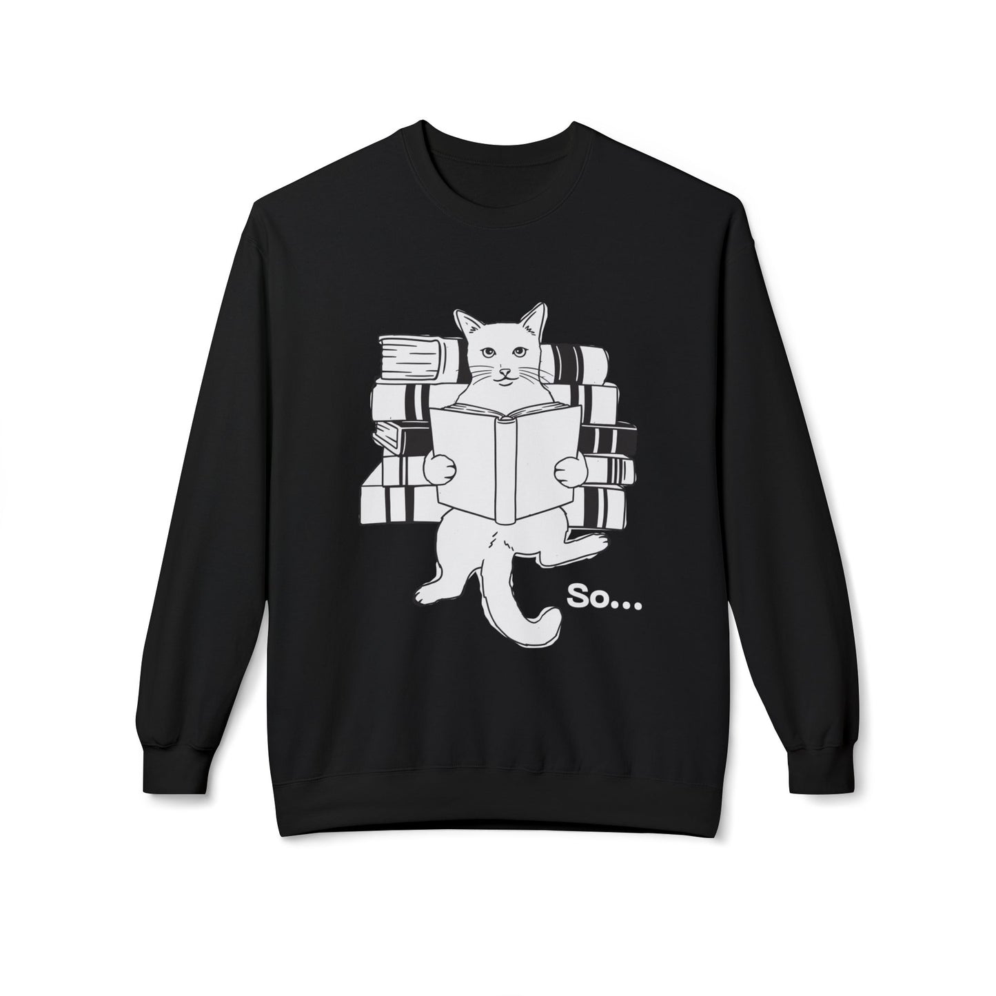 Teen/Adult Unisex So… Cat Reading Sweatshirt – Funny Book Lover Design for Introverts and Thinkers
