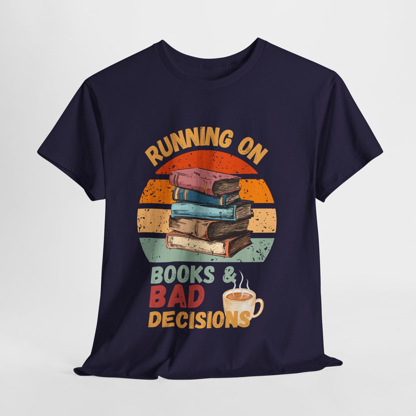 Teen/Adult Unisex Running on Books & Bad Decisions Tee – Funny Retro Reader Shirt for Book Addicts