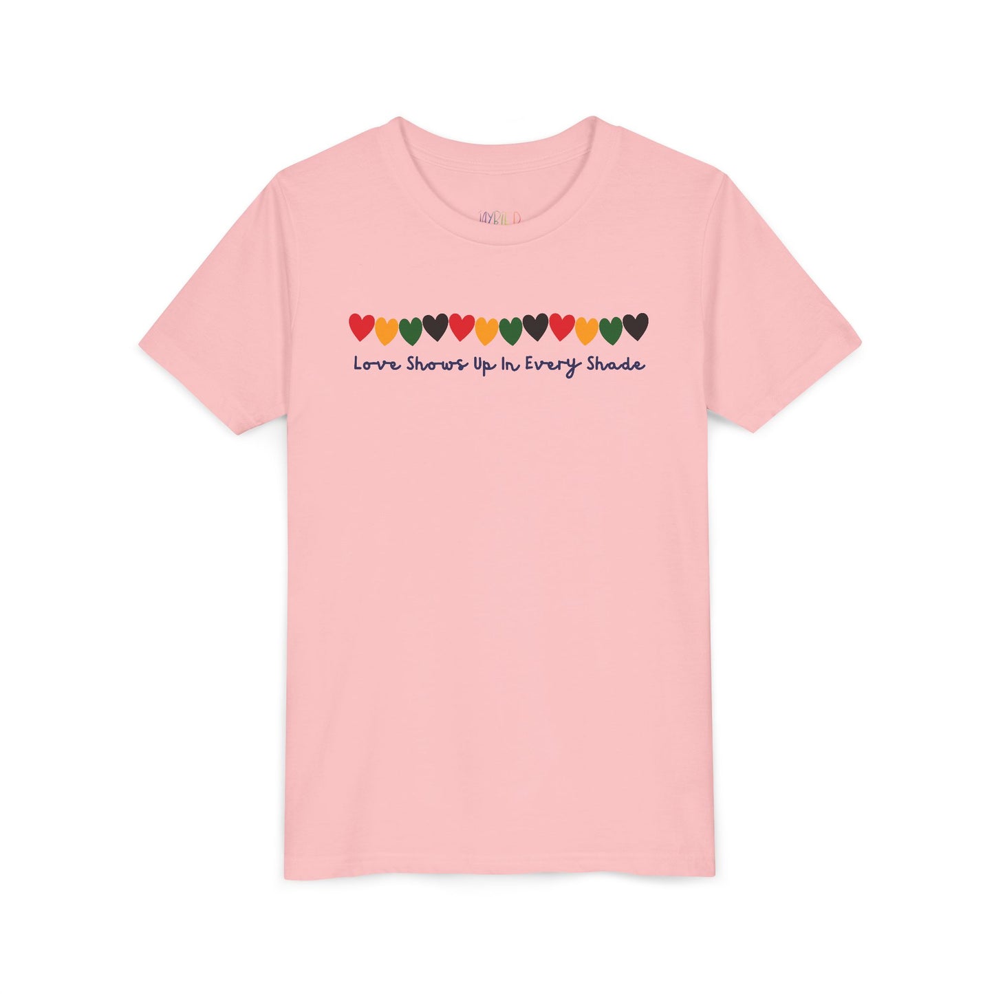 Youth Love Shows Up in Every Shade Tee – Celebrate Every Color of Love