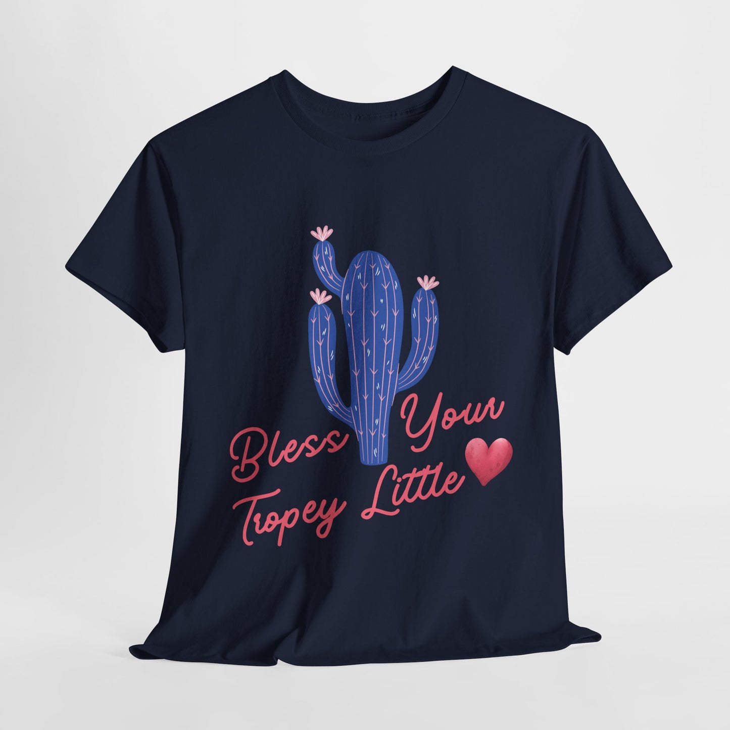 Teen/Adult Unisex Tee β Bless Your Tropey Little Heart