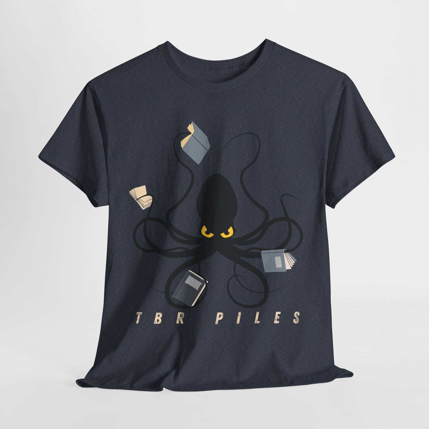 Teen/Adult Unisex “TBR Piles” Tee – Eight Arms, Still Not Enough