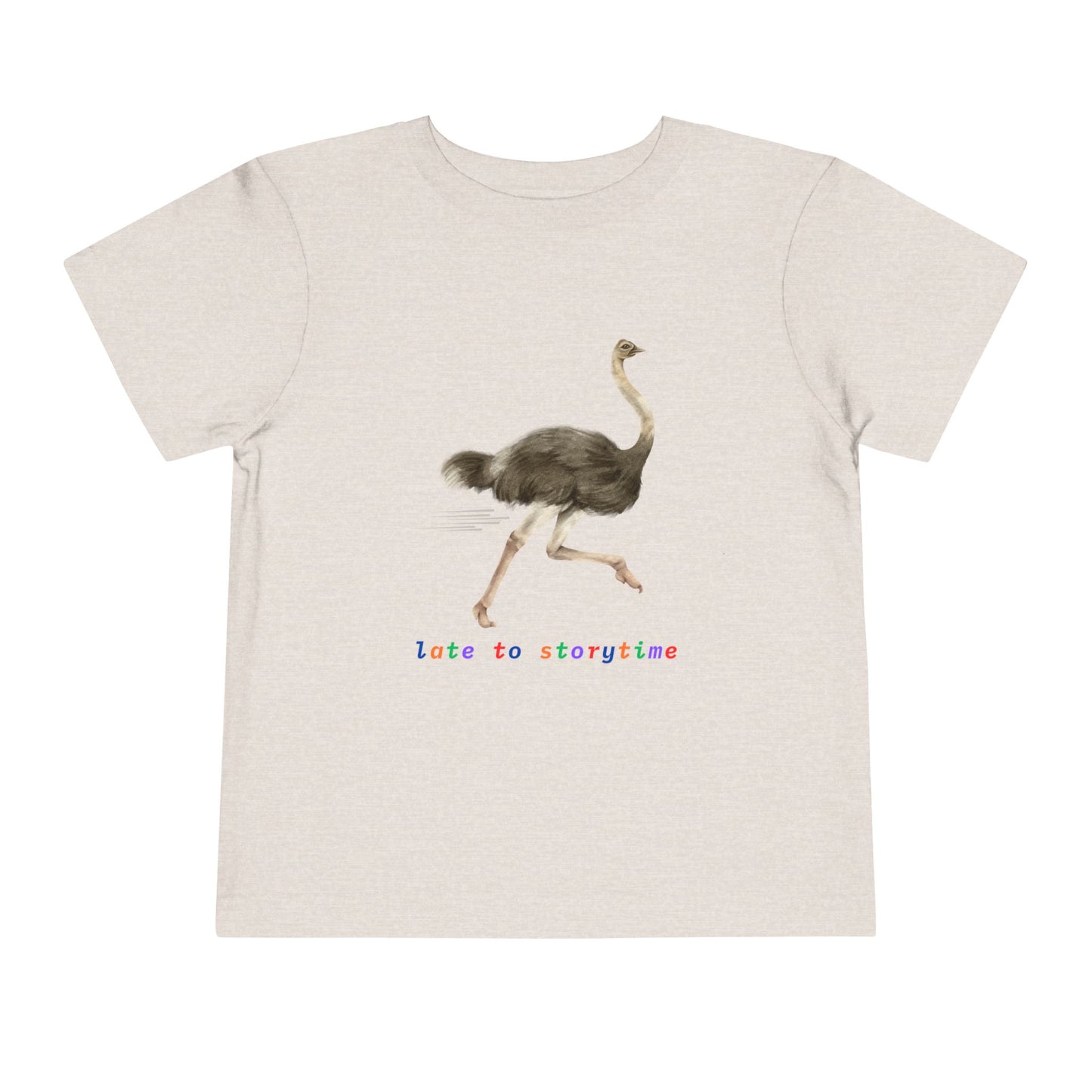 Toddler Late to Storytime Ostrich Tee β Funny Reading Shirt for Kids