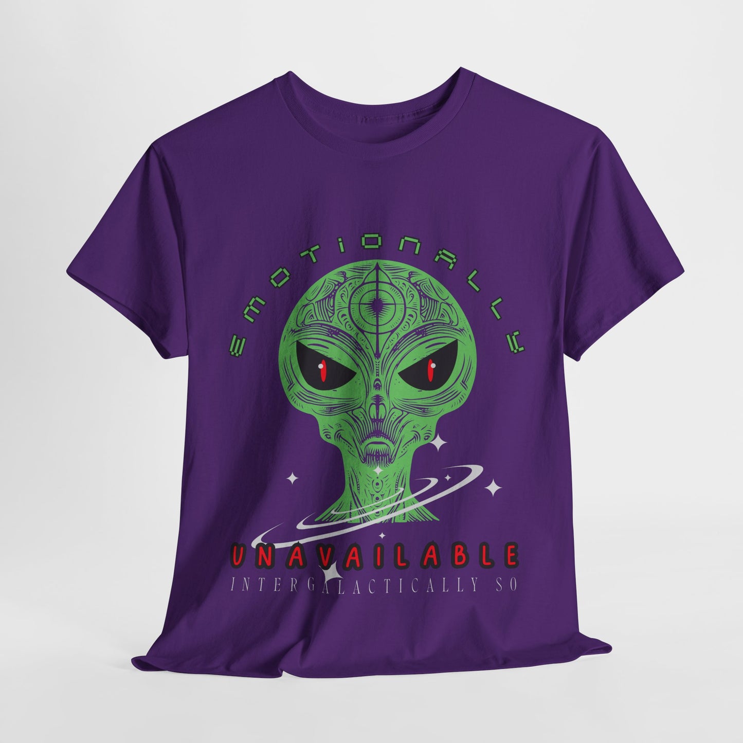 Teen/Adult Unisex Emotionally Unavailable Intergalactically So Tee – Alienated but Aware