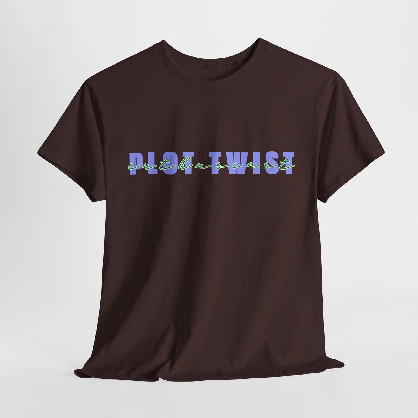 Teen/Adult Unisex Tee β Plot Twist Enthusiast