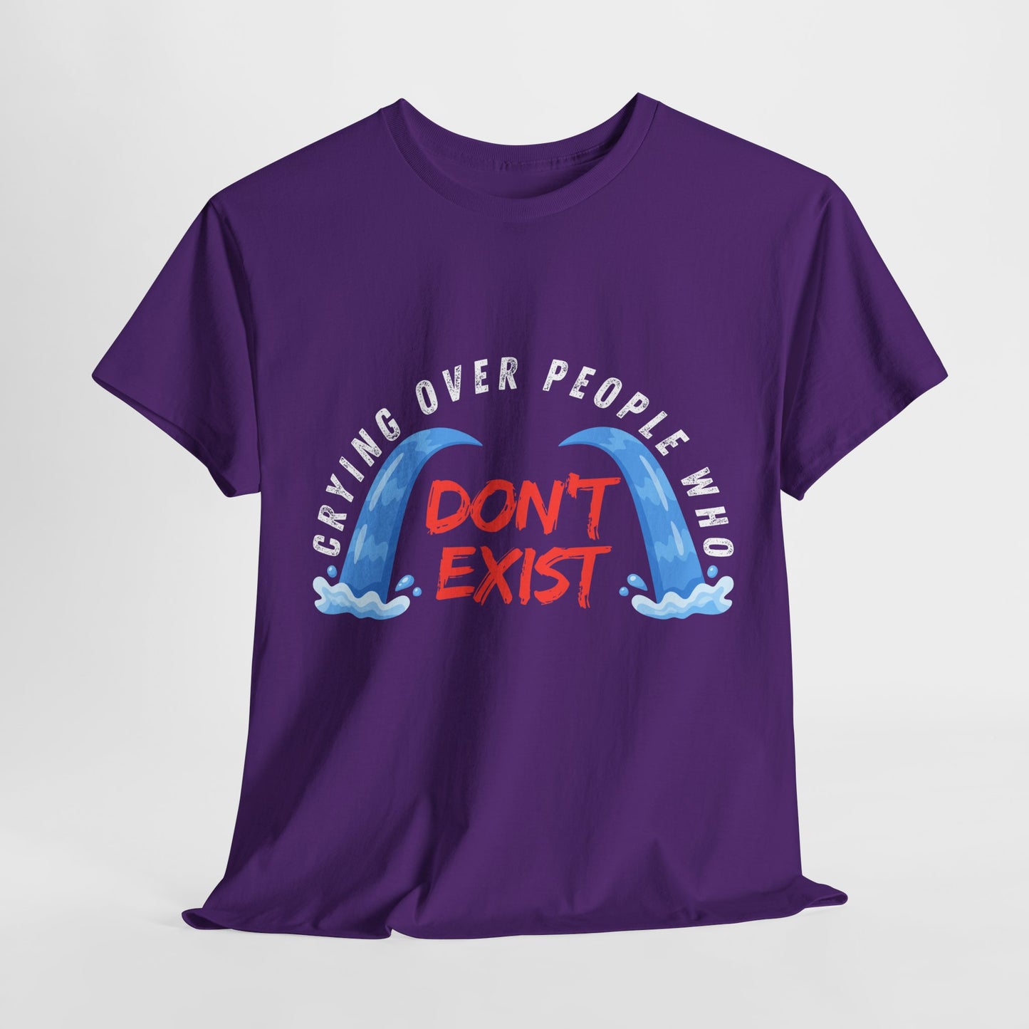 Teen/Adult Unisex Tee – Crying Over People Who Don’t Exist (Fictional Feelings Club)