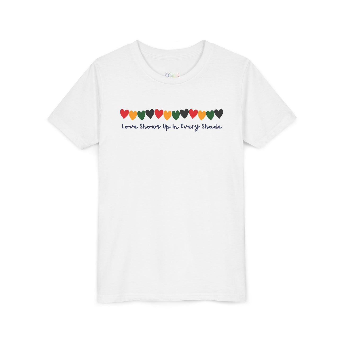 Youth Love Shows Up in Every Shade Tee – Celebrate Every Color of Love