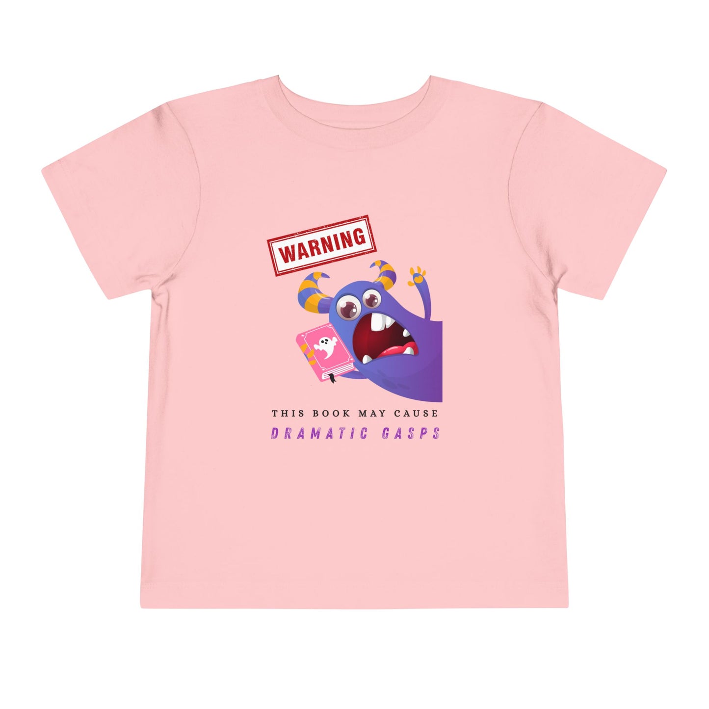 Toddler Warning: Dramatic Gasps Tee
