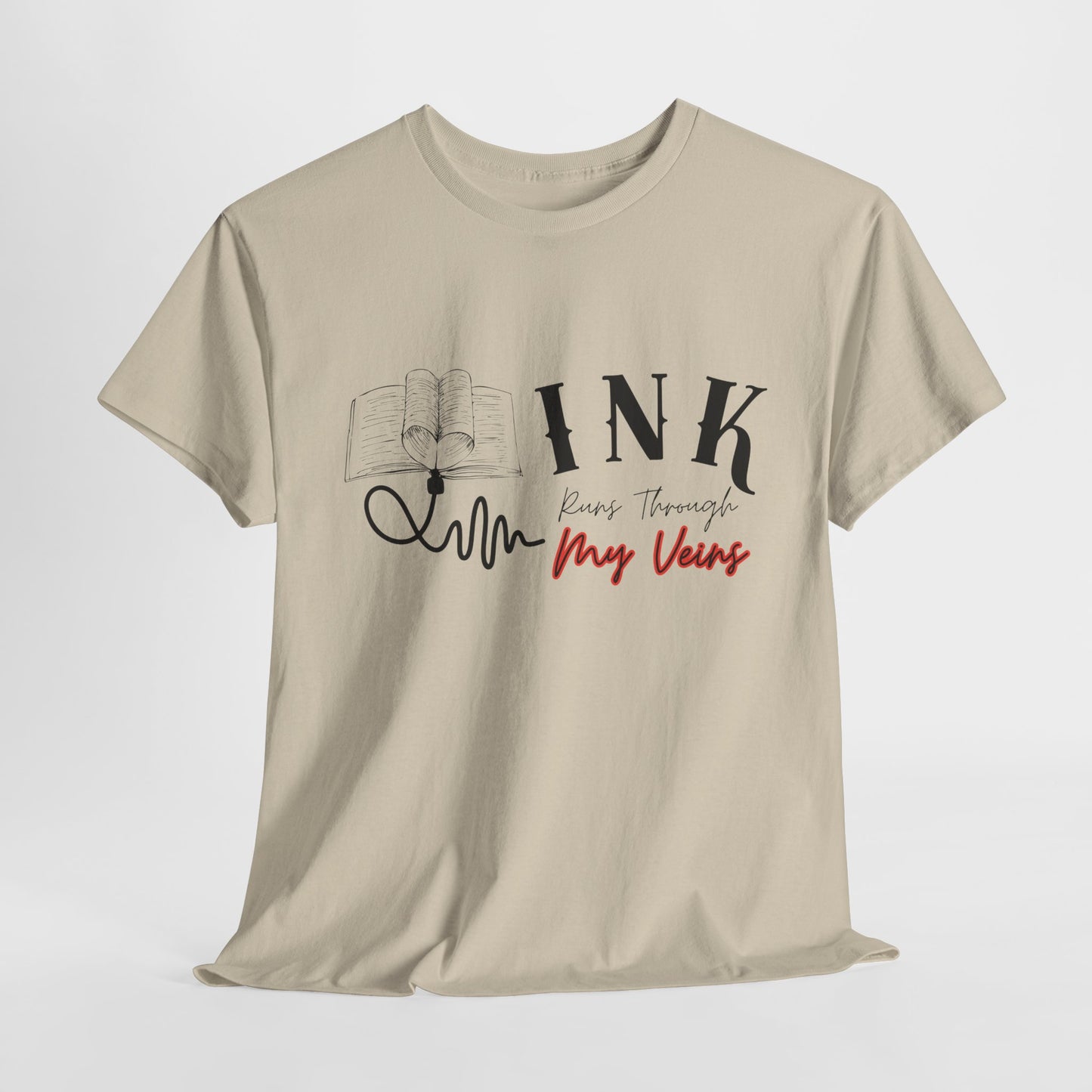 Teen/Adult Unisex Tee β Ink Runs Through My Veins