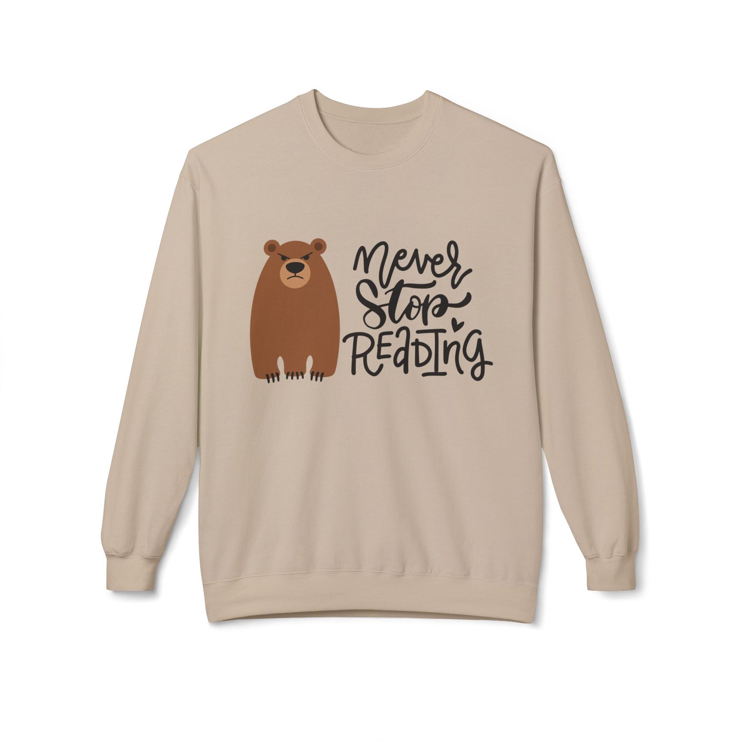 Teen/Adult Unisex Never Stop Reading Sweatshirt – Cozy Bear Book Lover Crewneck