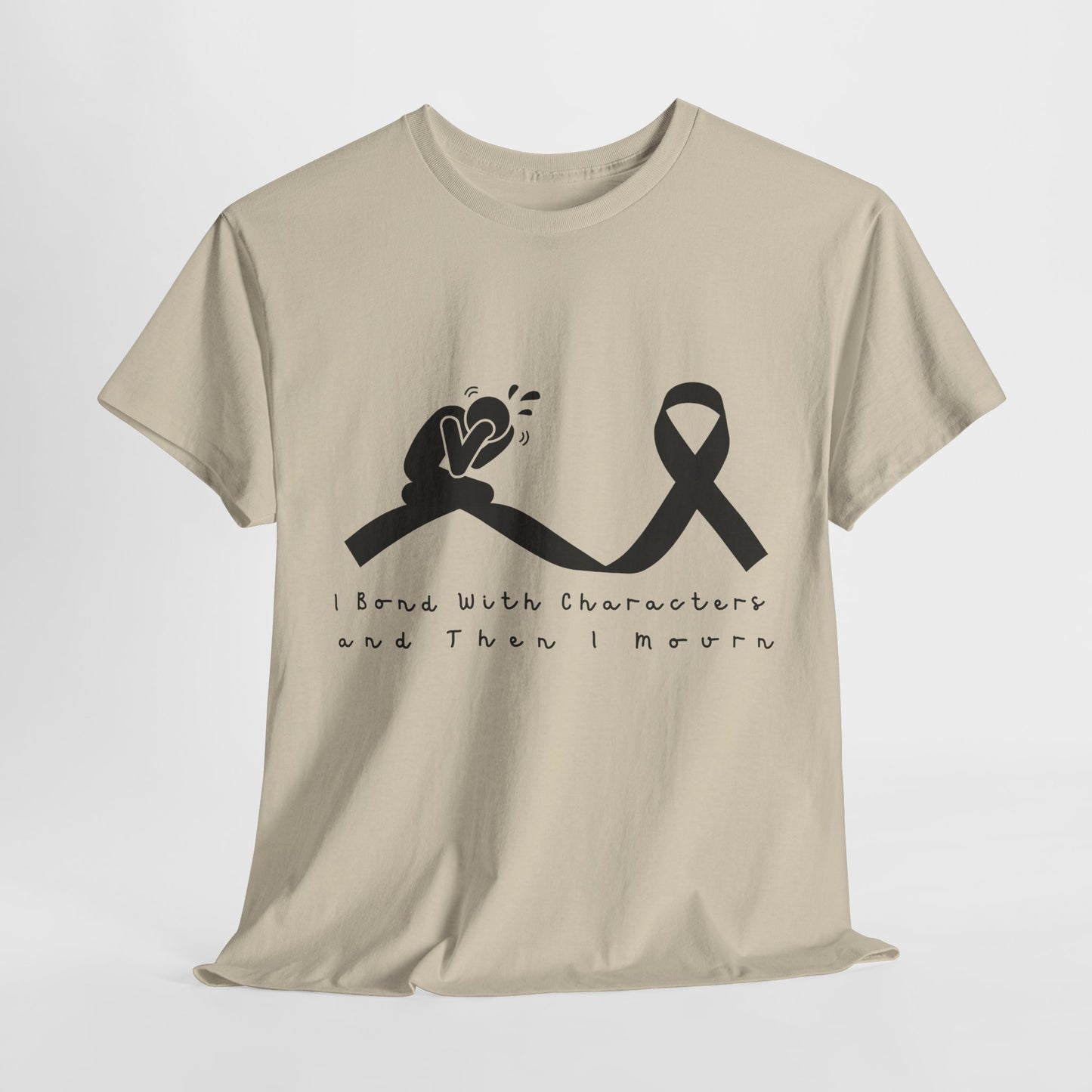 Teen/Adult Unisex I Bond With Characters and Then I Mourn Tee – Book Loss Awareness (Ribbon Edition)