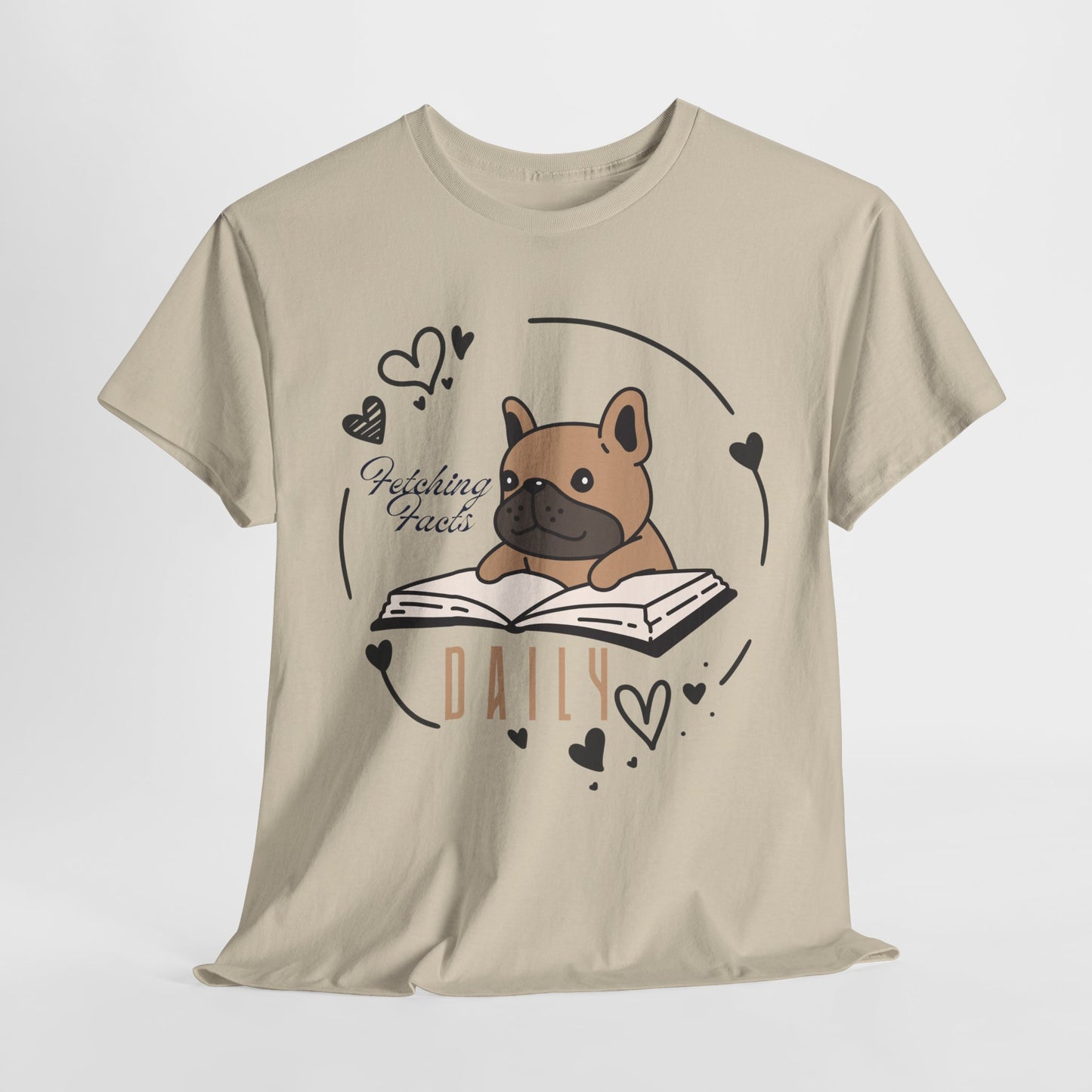 Teen/Adult Unisex “Fetching Facts Daily” Frenchie Book Tee