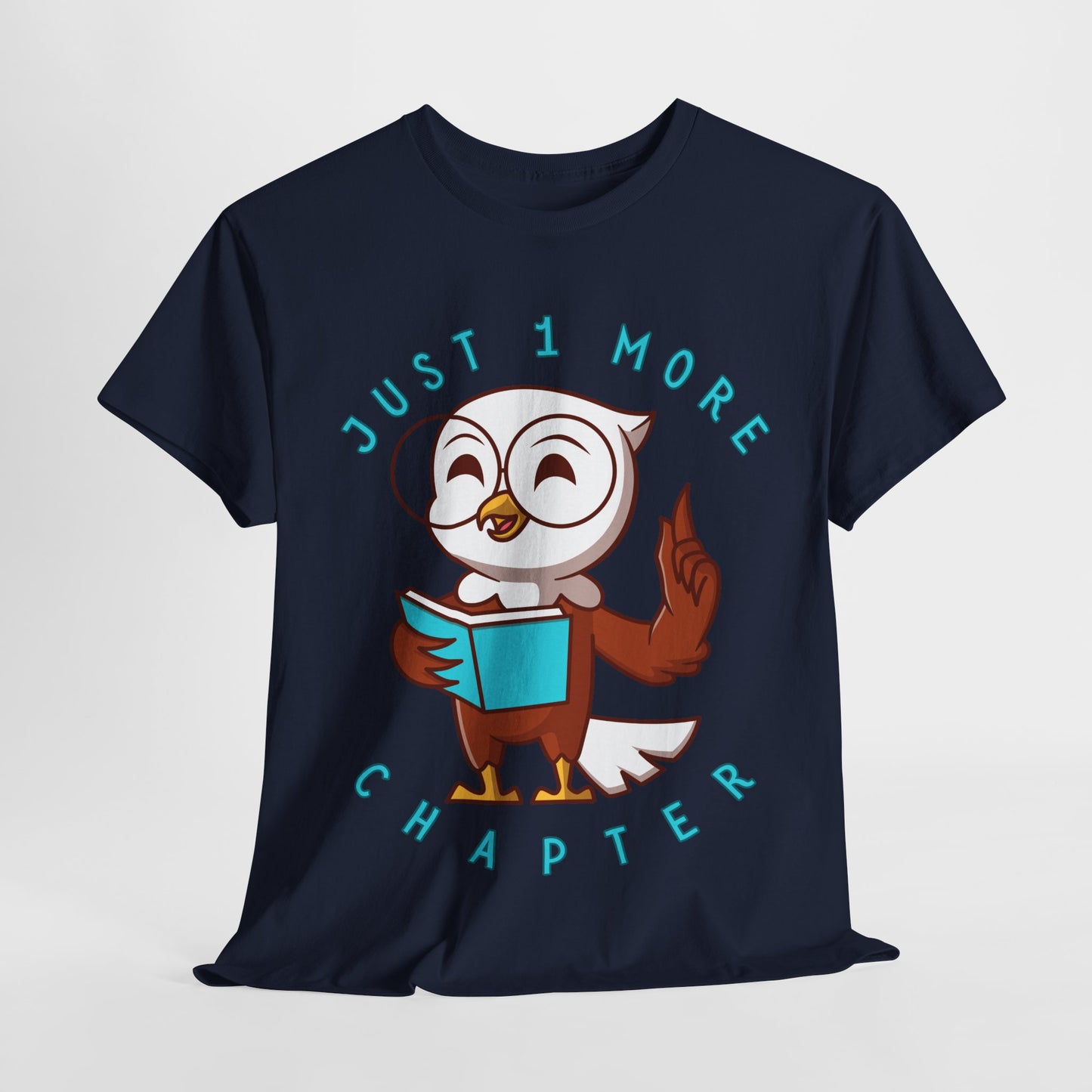 Teen/Adult Unisex Just One More Chapter Tee β Wise Reader Owl Edition
