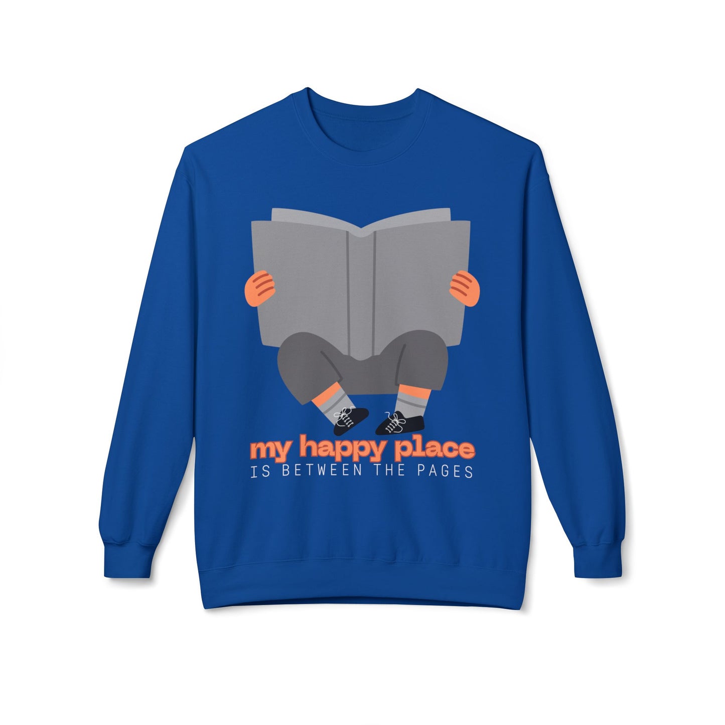 Teen/Adult Unisex My Happy Place Is Between the Pages Sweatshirt – Cozy Book Lover Reading Apparel