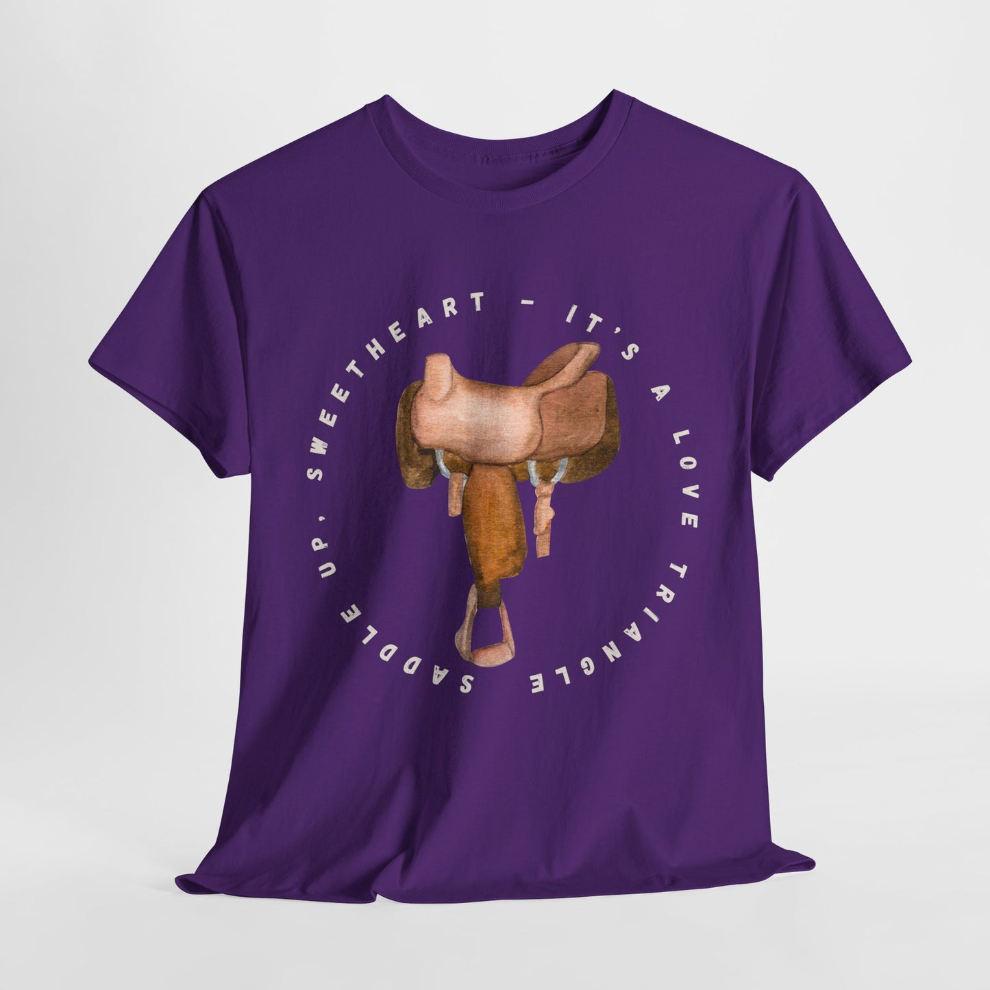 Teen/Adult Unisex Tee – It’s a Love Triangle, Saddle Up Sweetheart
