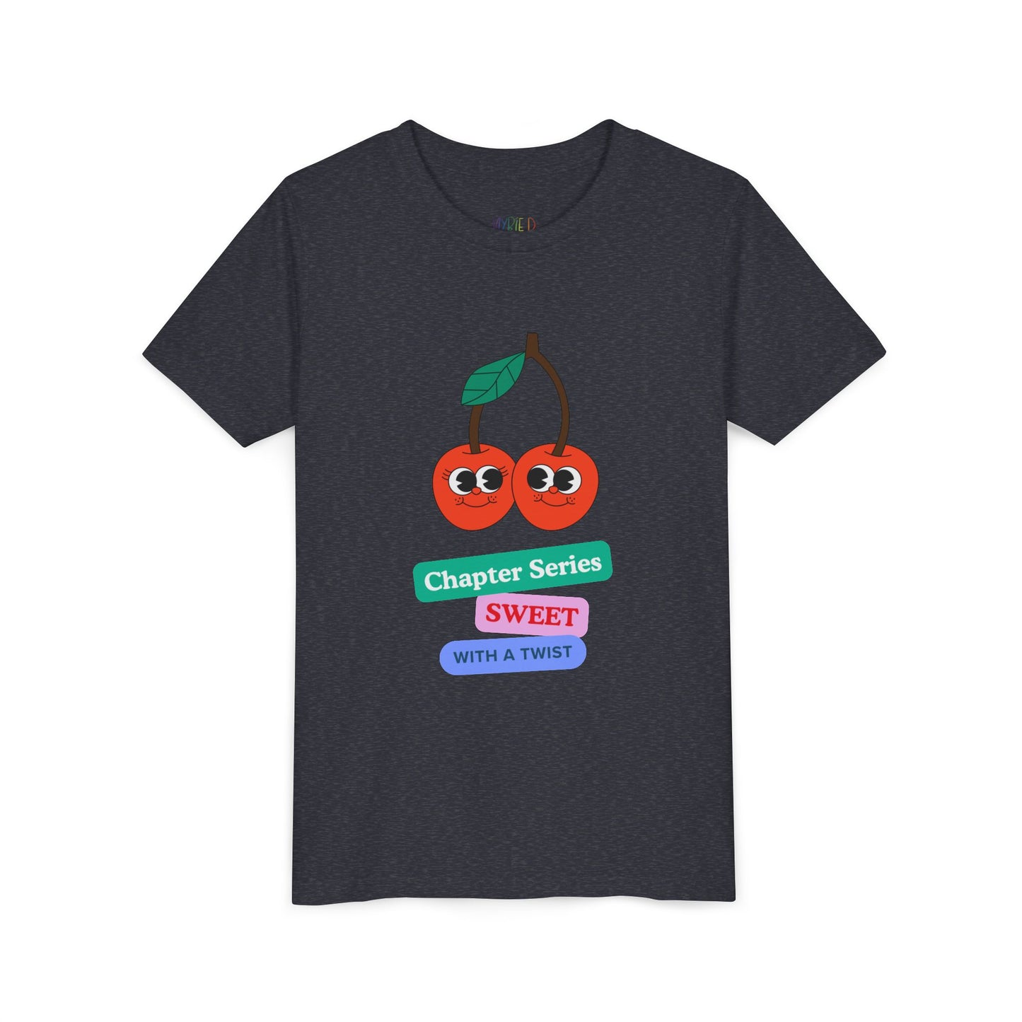 Youth Chapter Series Tee β Sweet With a Twist, Just Like Their Favorite Reads, A juicy pick for kids who love their books with flavor and fun!