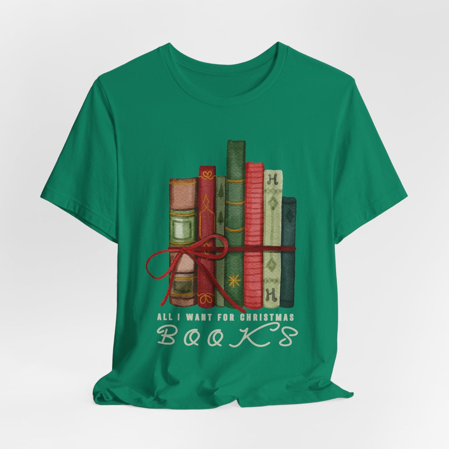 Teen/Adult Unisex All I Want for Christmas Is Books T-Shirt – Holiday Reader Design Printify