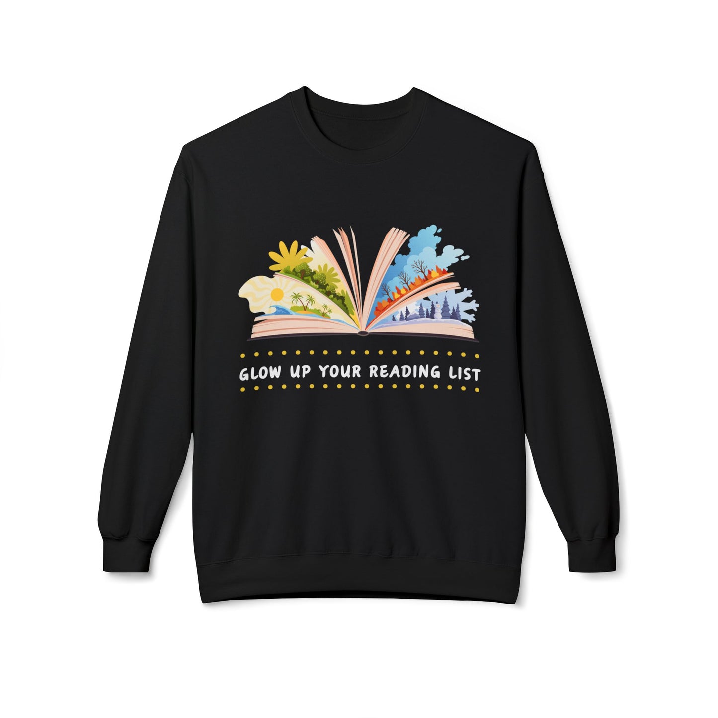 Teen/Adult Unisex Glow Up Your Reading List Sweatshirt β Cozy Literary Style for Book Lovers