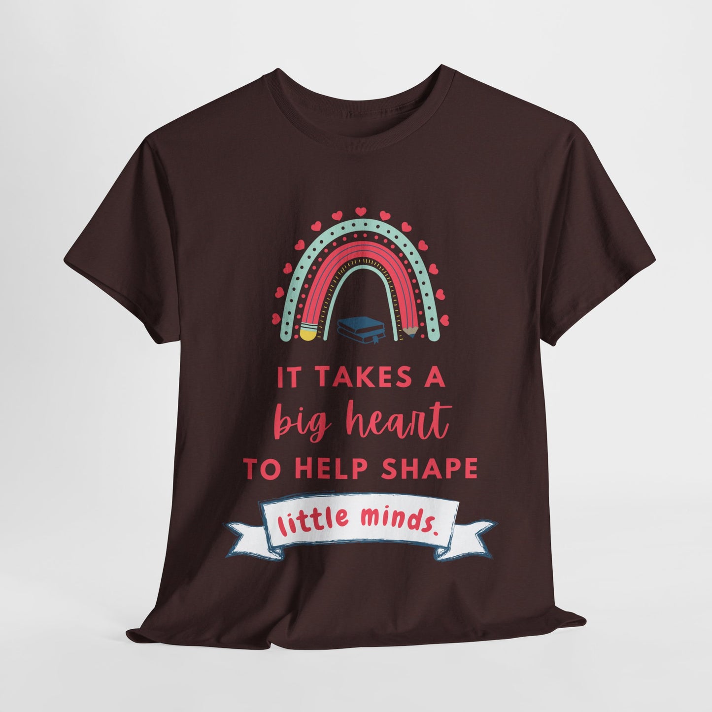Teen/Adult Unisex Big Heart, Little Minds Tee β Thoughtful Gift for Teachers & Caregivers