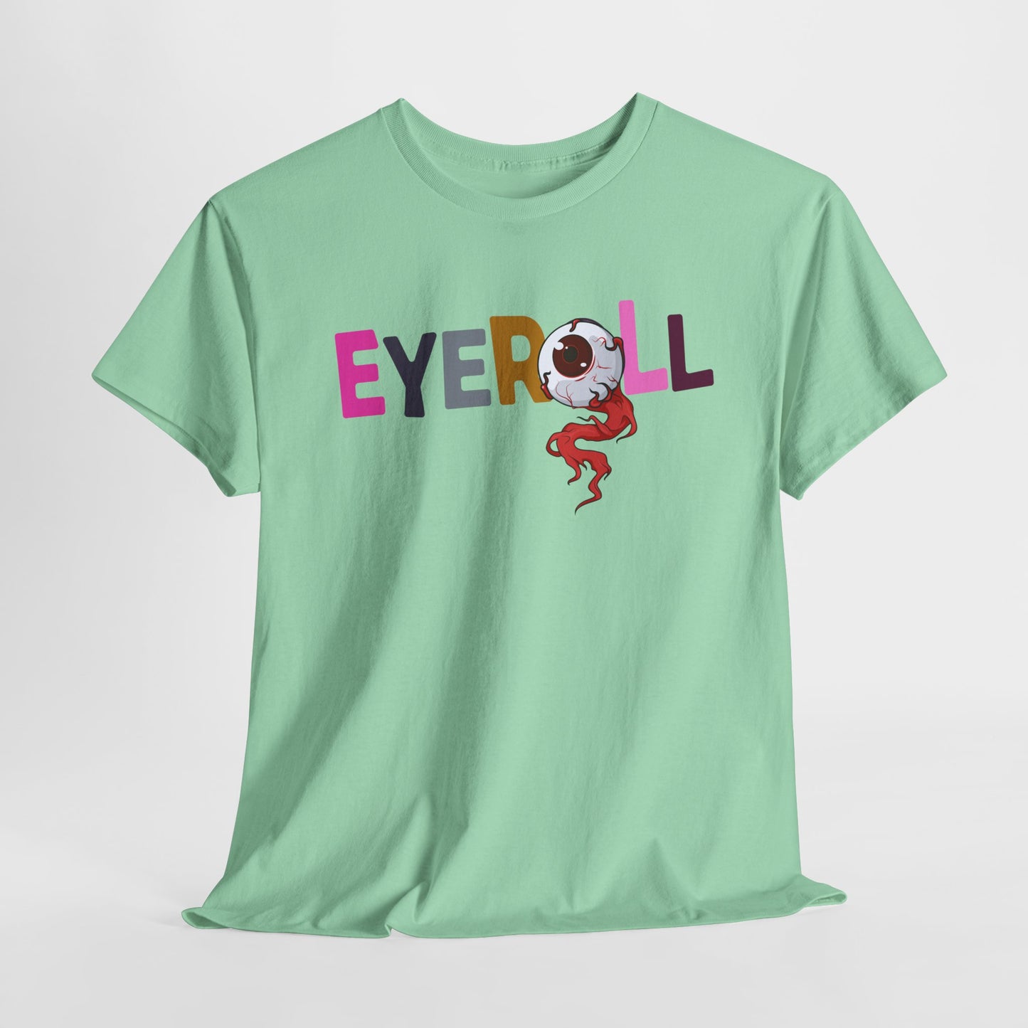 Teen/Adult Unisex Eyeroll Tee – Sarcastic and Slightly Creepy Vibes for the Bold at Heart