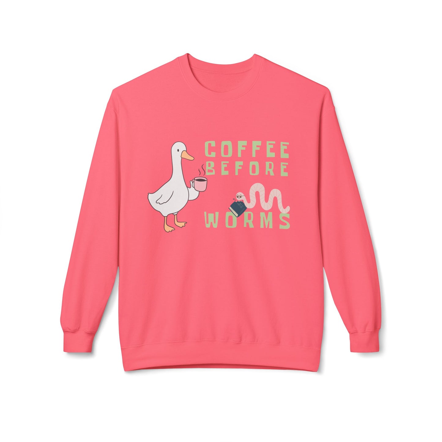 Teen/Adult Unisex Coffee Before Worms Sweatshirt – Funny Duck Morning Sweatshirt