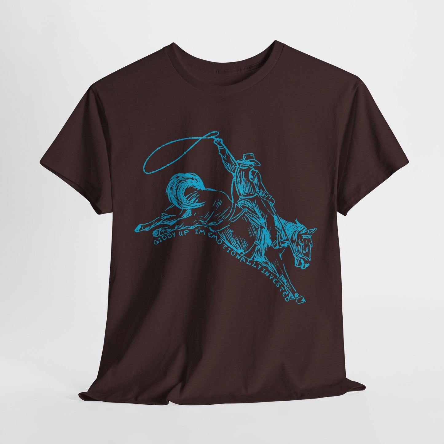 Teen/Adult Unisex Giddy Up Tee – I'm Emotionally Invested