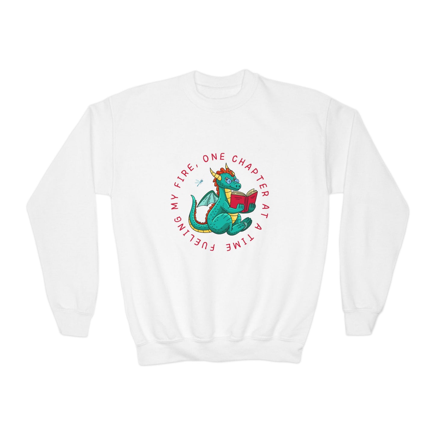 Youth Fueling My Fire Sweatshirt β One Chapter at a Time