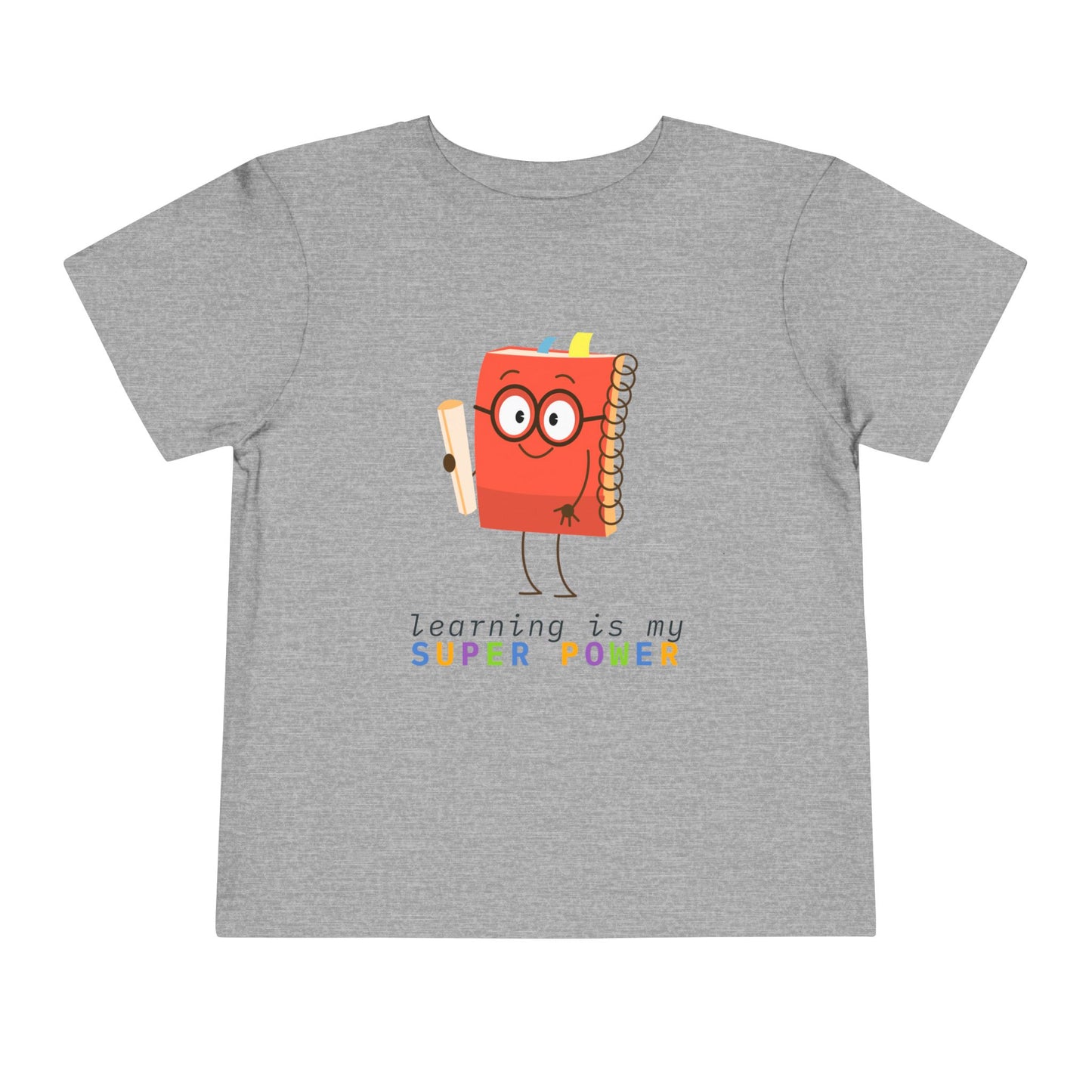 Toddler Learning Is My Super Power Tee – Cute & Confident Book Buddy