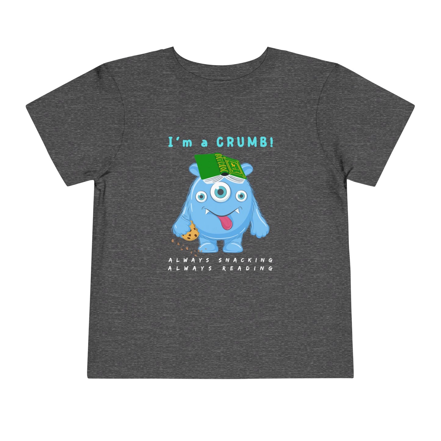 Toddler I’m a CRUMB! Snack-Loving Bookworm Tee
