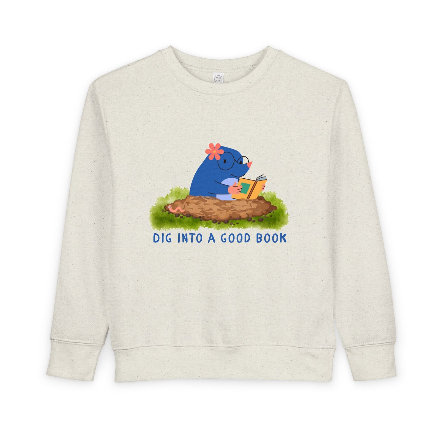 Toddler Dig Into a Good Book Sweatshirt β Cute Mole Reading Crewneck for Little Explorers