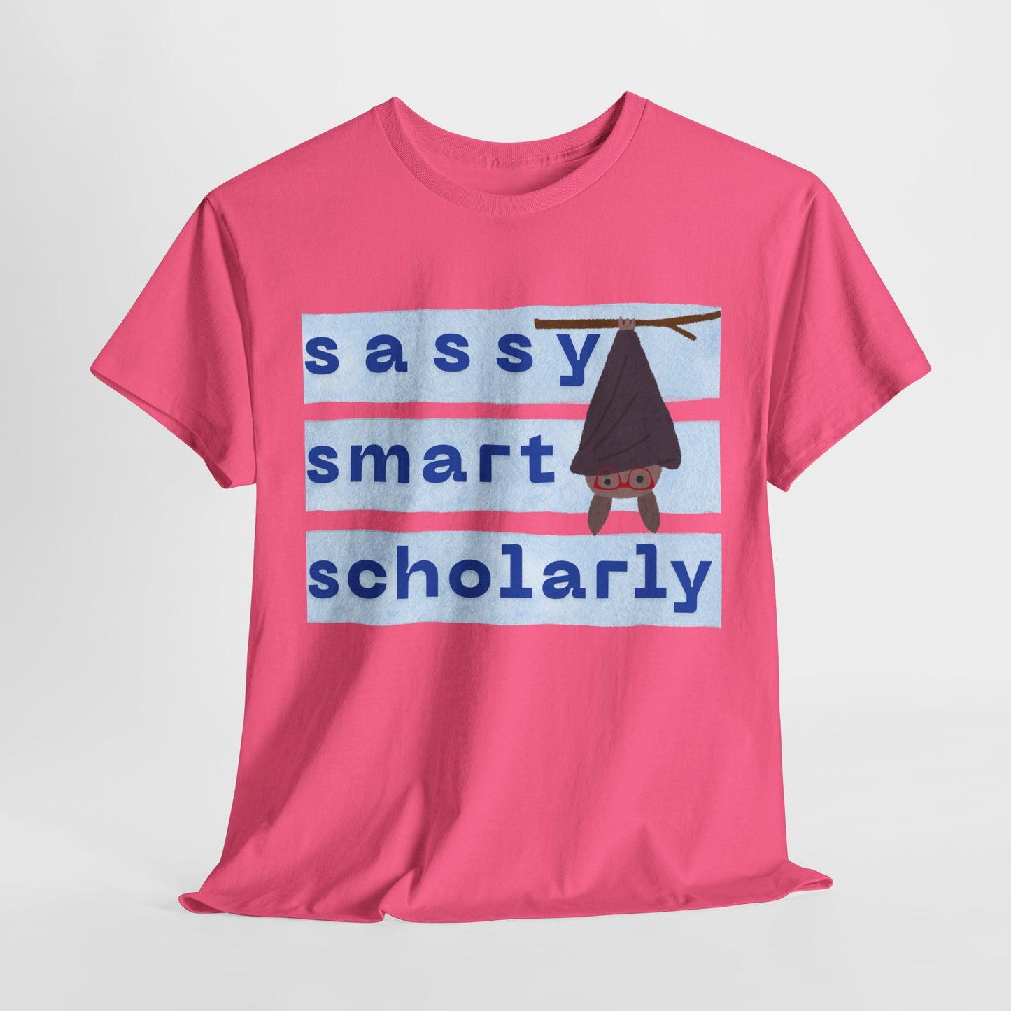 Teen/Adult Unisex “Sassy, Smart, Scholarly” Bat Tee