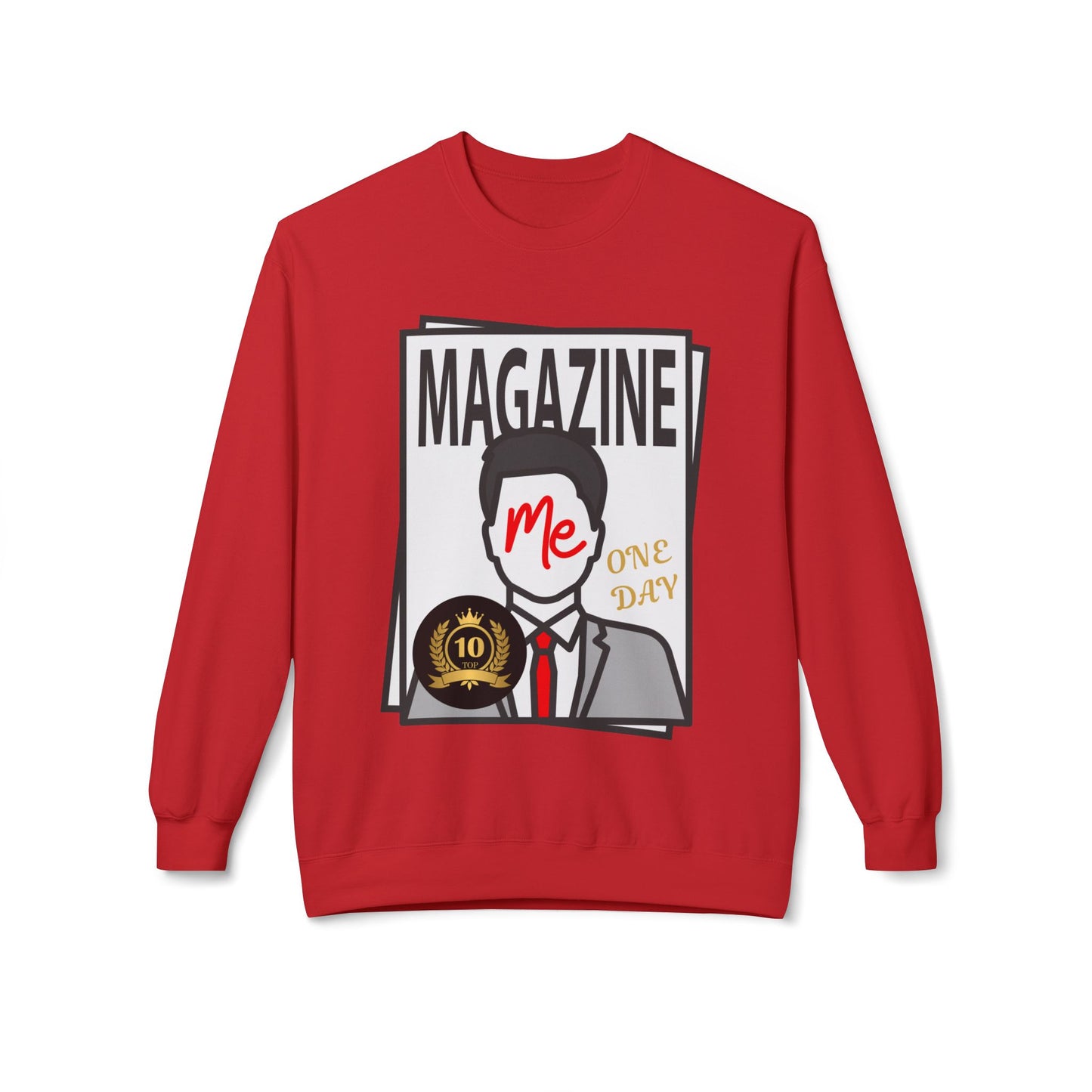 Teen/Adult Unisex Magazine Me One Day Sweatshirt – Dream Big Edition for Future Icons