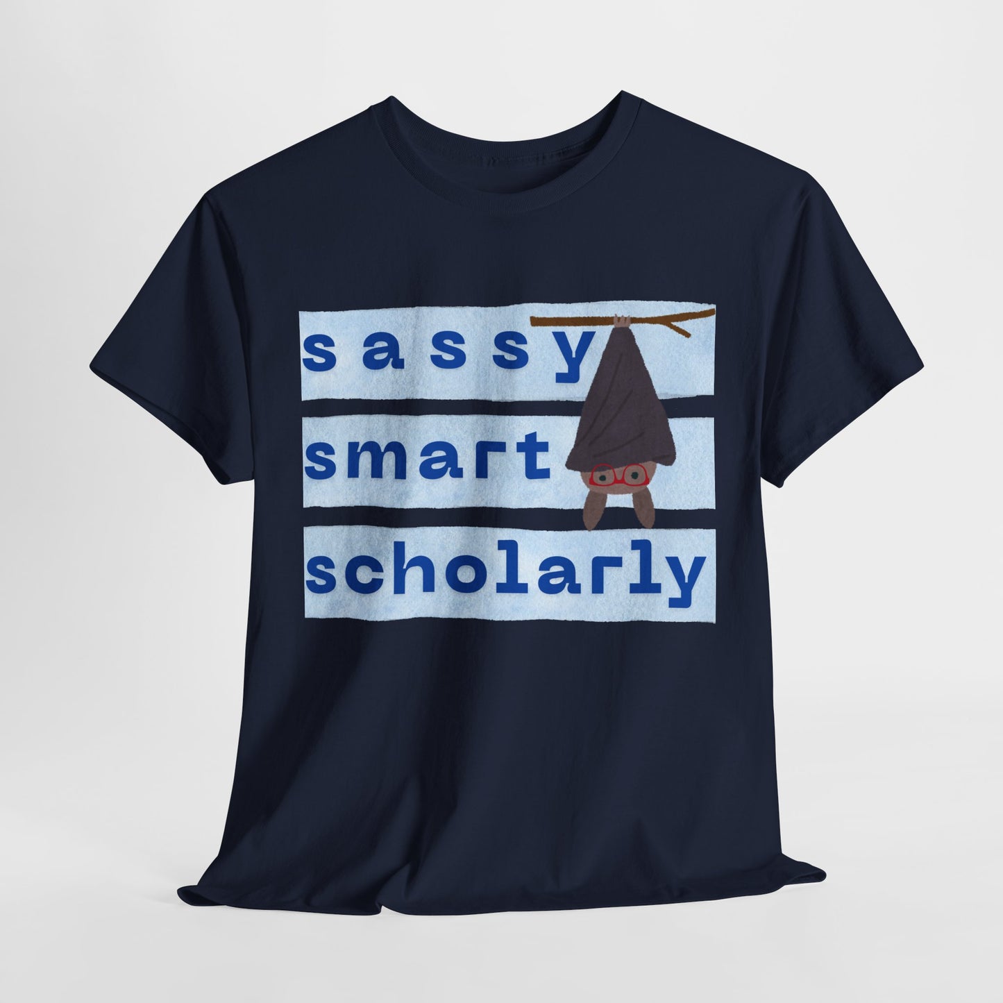Teen/Adult Unisex “Sassy, Smart, Scholarly” Bat Tee