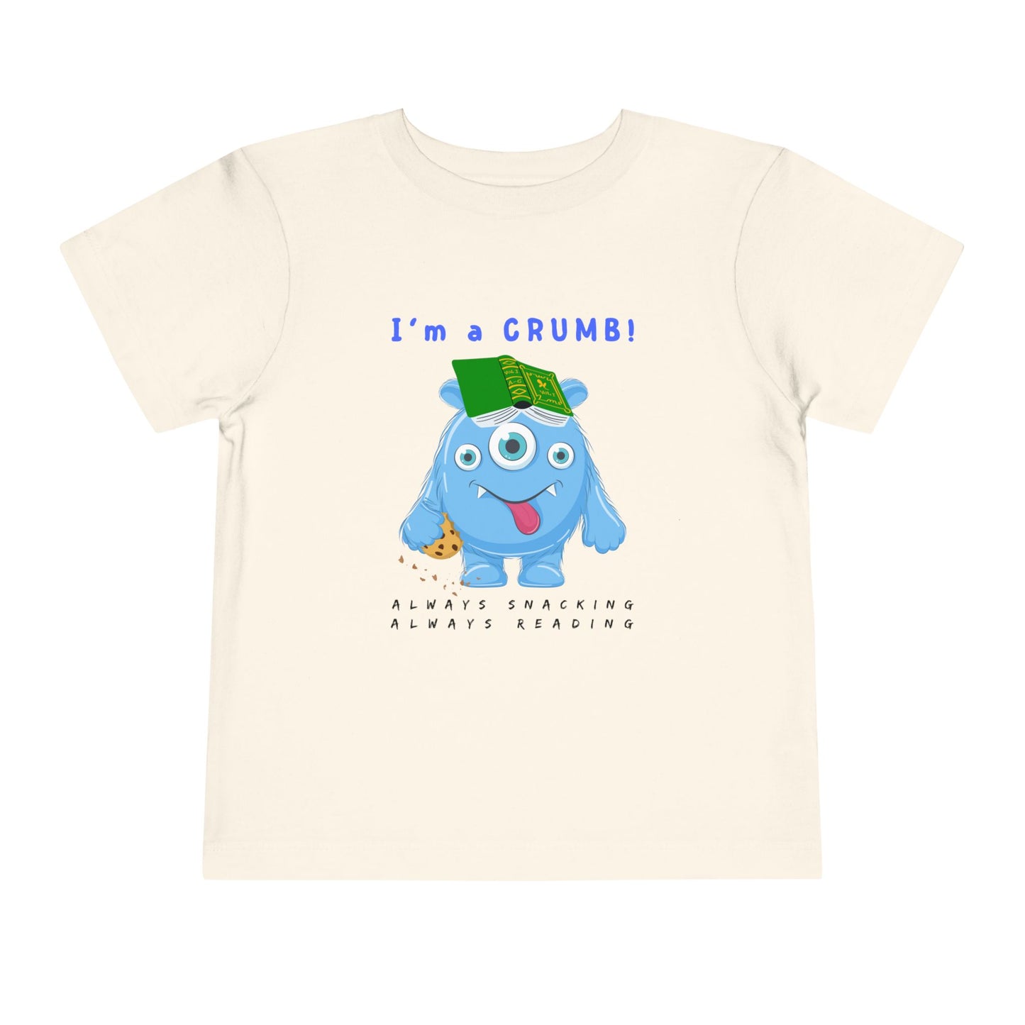 Toddler I’m a CRUMB! Snack-Loving Bookworm Tee