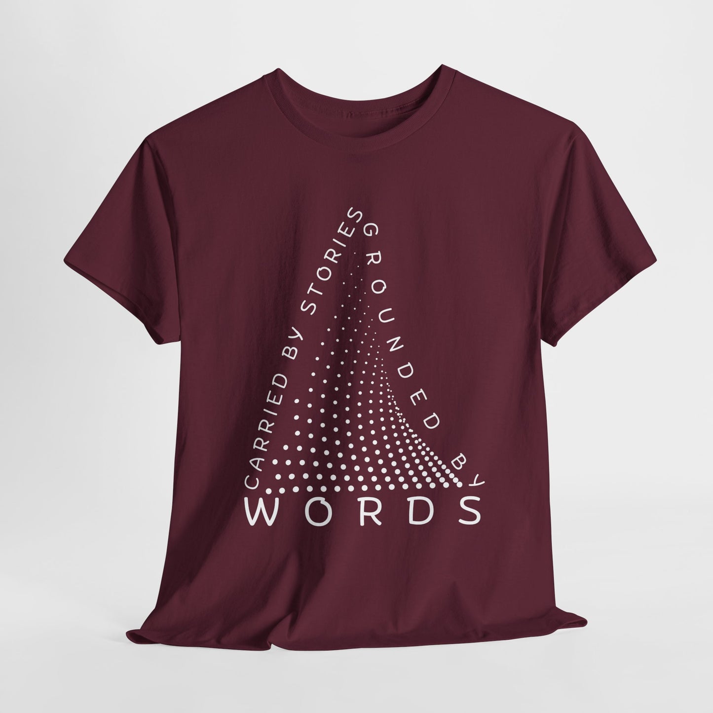 Teen/Adult Unisex Tee β Carried by Stories, Grounded by Words