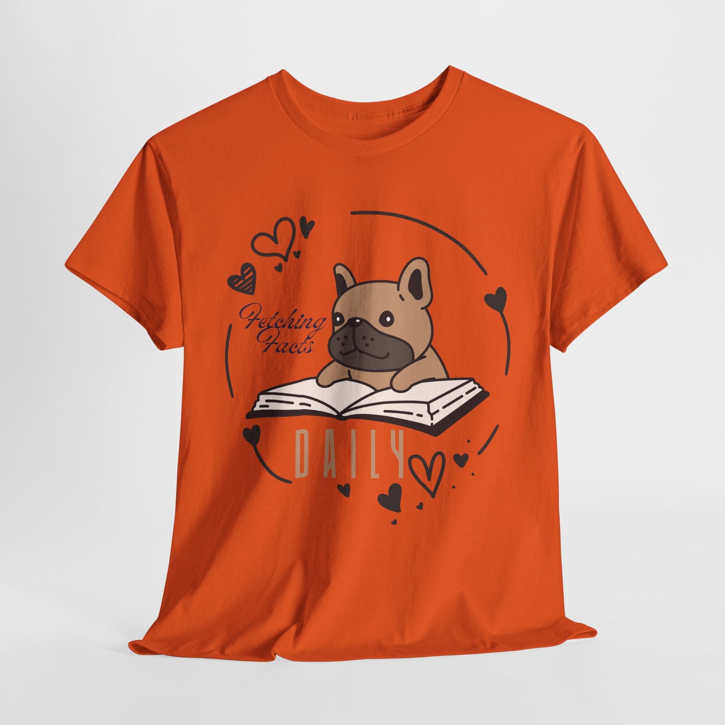 Teen/Adult Unisex “Fetching Facts Daily” Frenchie Book Tee