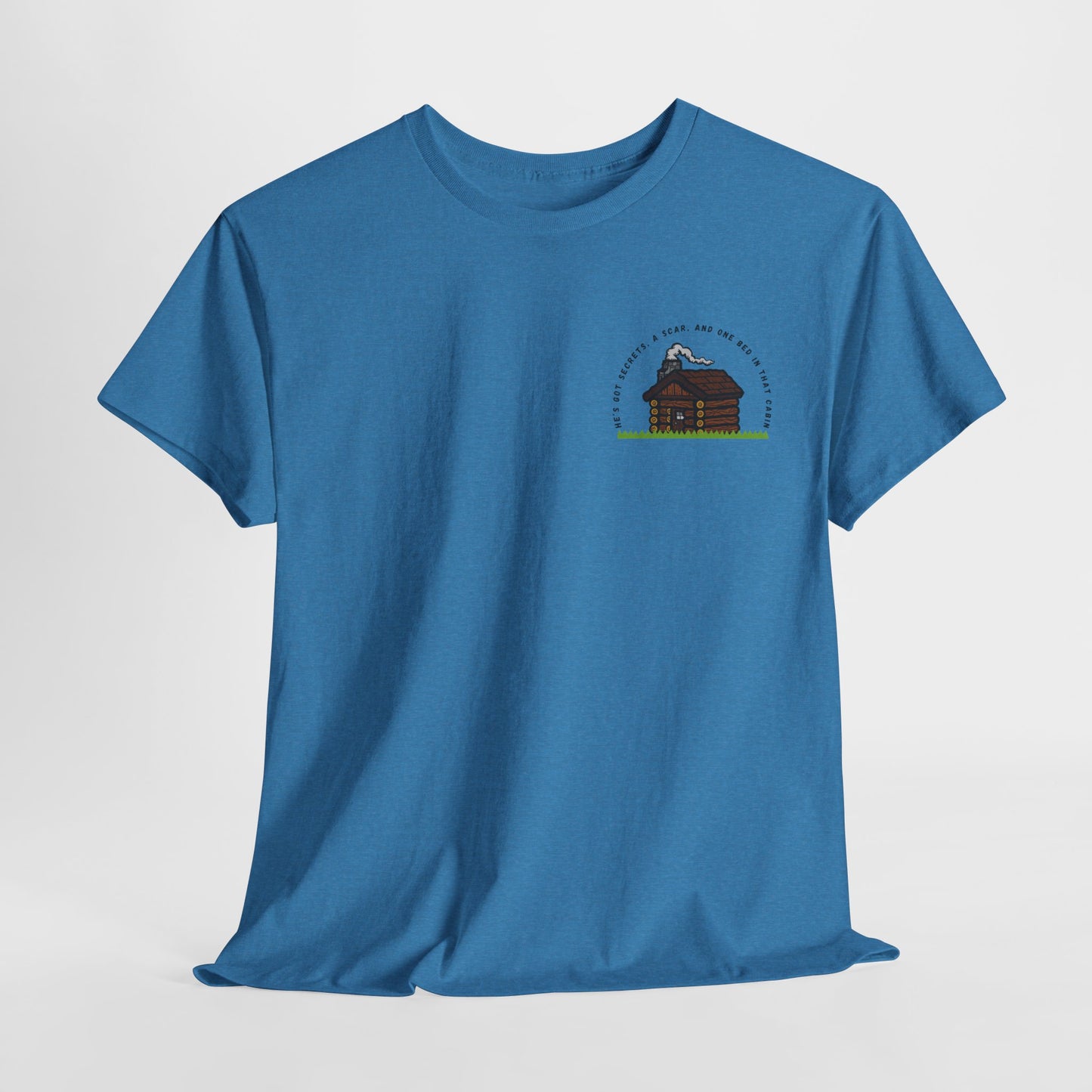 Teen/Adult Unisex Tee – He’s Got Secrets, a Scar, and One Bed in That Cabin (Little Edition)